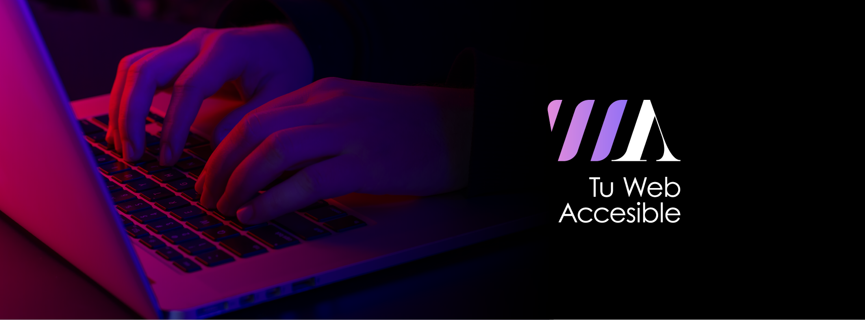 TWA - Accesibilidad Digital Nativa - Agencia de marketing en